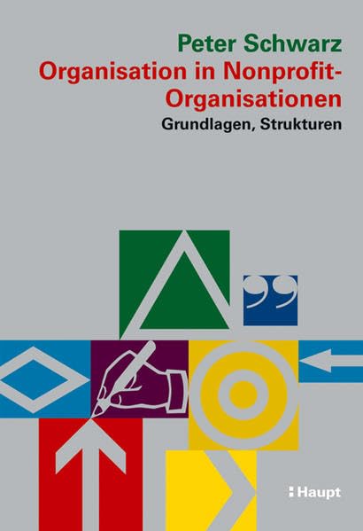 Organisation in Nonprofit-Organisationen: Grundlagen, Strukturen Law