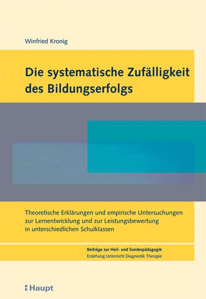 Die systematische Zufälligkeit des Bildungserfolgs Education & Training