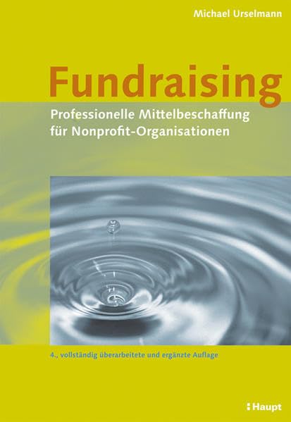 Fundraising: Professionelle Mittelbeschaffung für Nonprofit-Organisationen Law