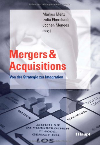 Mergers & Acquisitions: Von der Strategie zur Integration Law