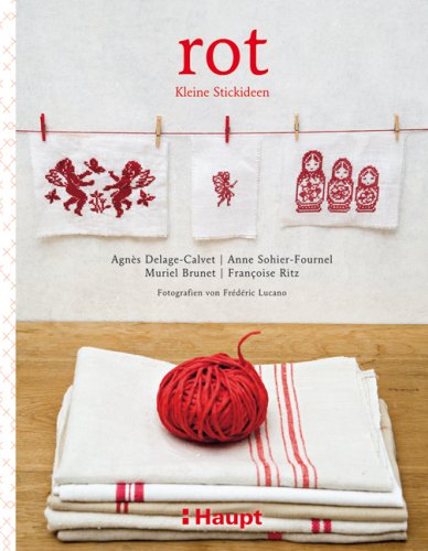 Rot - Kleine Stickideen: Mit Starterset Hobbies & Crafts
