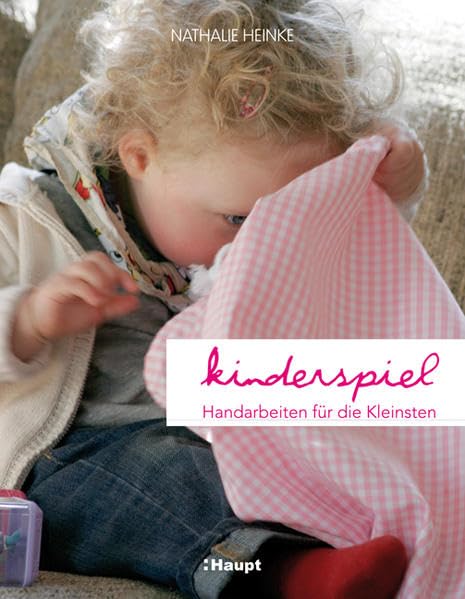 Kinderspiel: Handarbeiten für die Kleinsten Hobbies & Crafts
