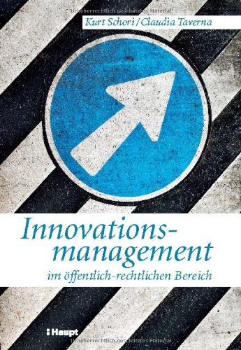 Innovationsmanagement im öffentlich-rechtlichen Bereich Law