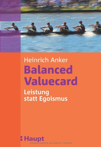 Balanced Valuecard: Leistung statt Egoismus Law
