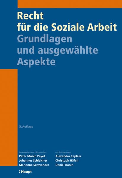 Recht für die Soziale Arbeit: Grundlagen und ausgewählte Aspekte Law