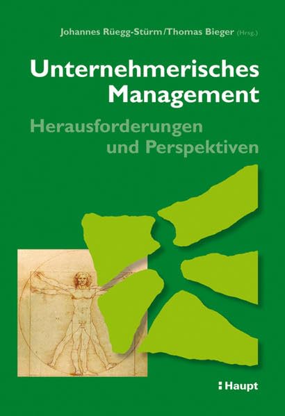 Unternehmerisches Management - Herausforderungen und Perspektiven book