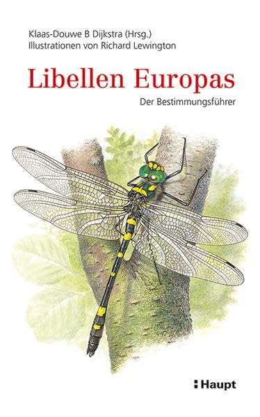 Libellen Europas: Der Bestimmungsführer Leisure, Home & Garden