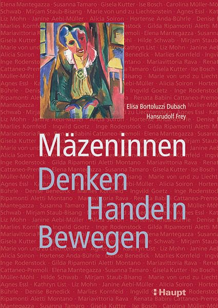 Mäzeninnen: Denken - Handeln - Bewegen book
