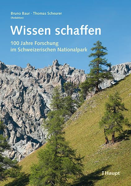 Wissen schaffen: 100 Jahre Forschung im Schweizerischen Nationalpark (Nationalpark-Forschung in der Schweiz) Mathematics