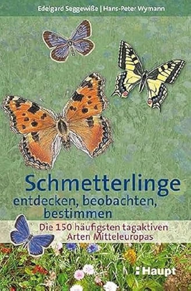 Schmetterlinge entdecken, beobachten, bestimmen Leisure, Home & Garden