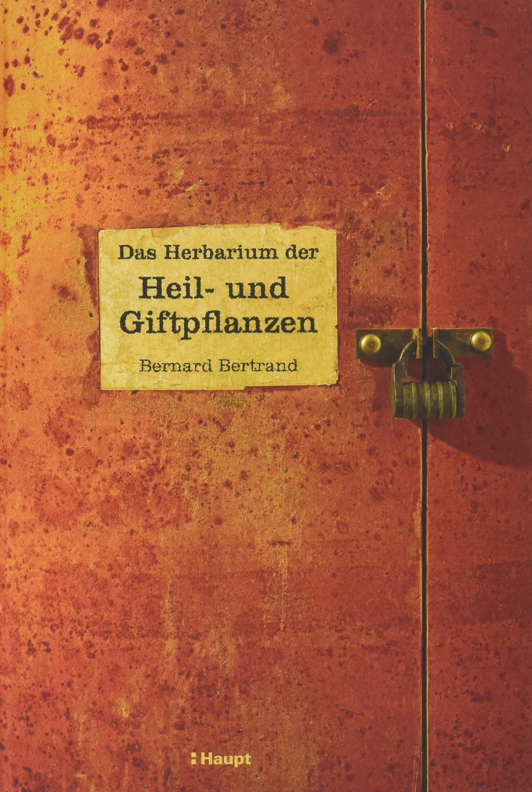 Das Herbarium der Heil- und Giftpflanzen Leisure, Home & Garden