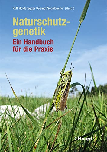Naturschutzgenetik: Ein Handbuch für die Praxis Mathematics