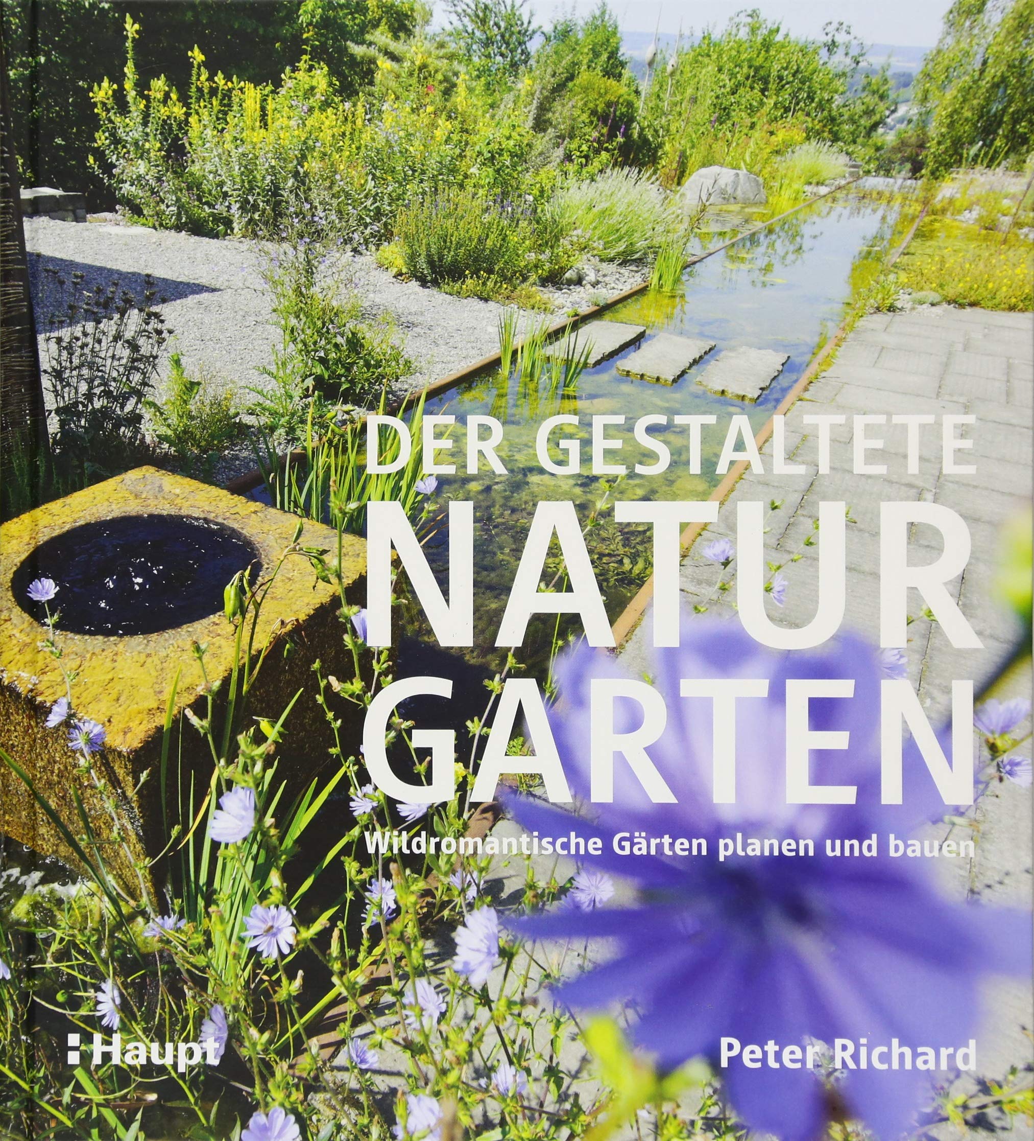 Der gestaltete Naturgarten Leisure, Home & Garden Books