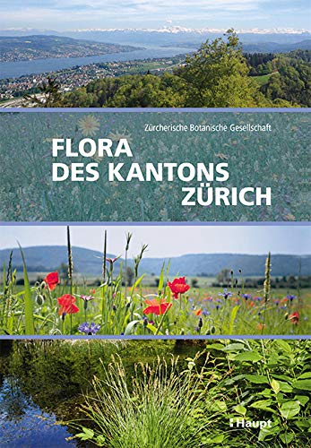 Flora des Kantons Zürich Natural Sciences