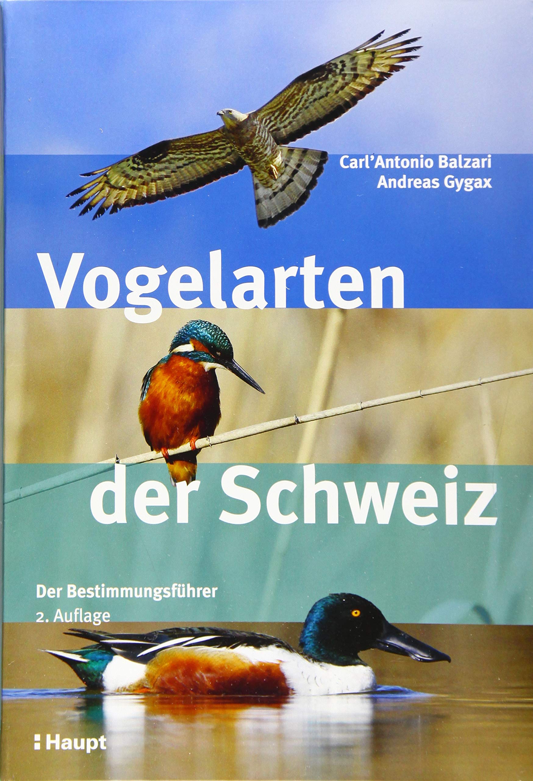 Vogelarten der Schweiz: Der Bestimmungsführer Leisure, Home & Garden