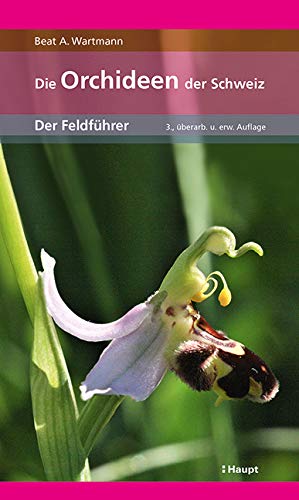Product Image: Die Orchideen der Schweiz
