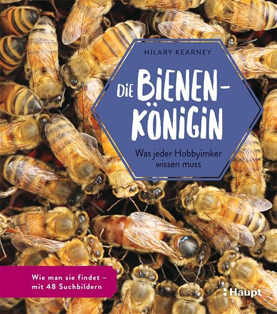 Die Bienenkönigin: Was jeder Hobbyimker wissen muss Leisure, Home & Garden