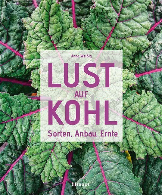 Lust auf Kohl Garden & Plants