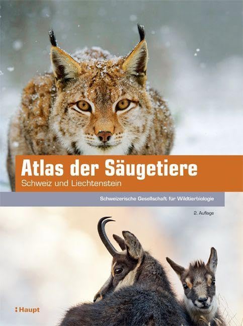 Atlas der Säugetiere – Schweiz und Liechtenstein Natural Sciences
