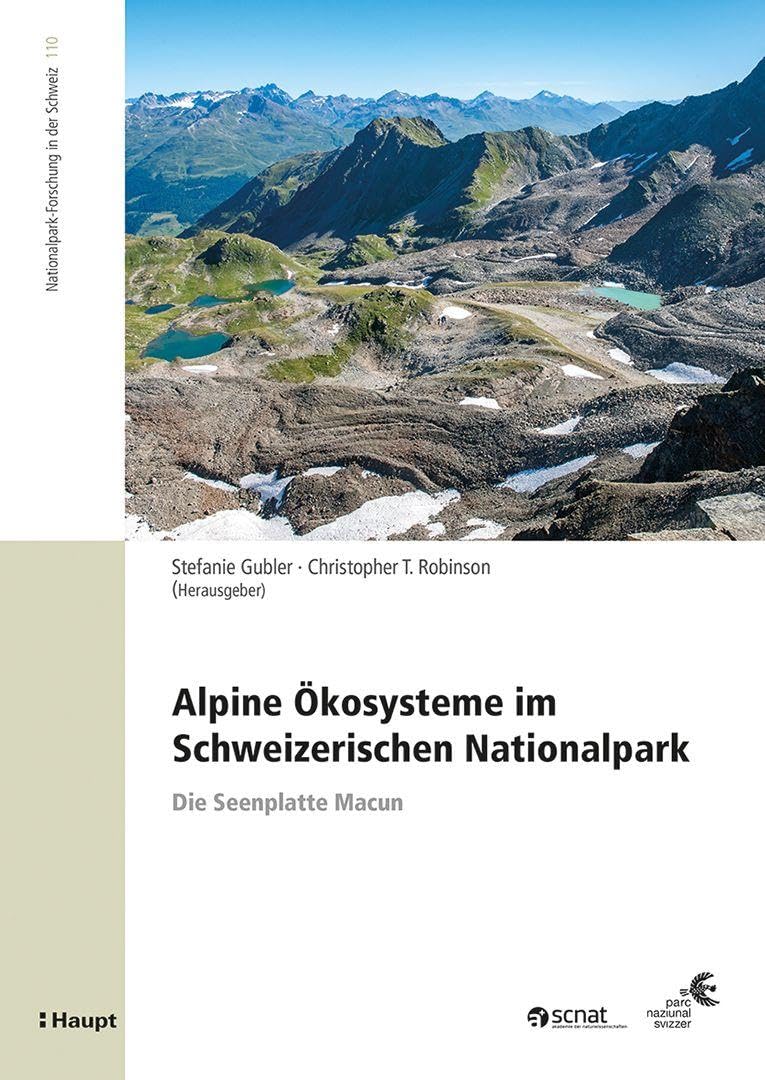Alpine Ökosysteme im Schweizerischen Nationalpark Books