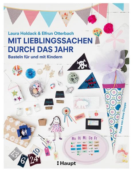 Mit Lieblingssachen durch das Jahr Hobbies & Crafts