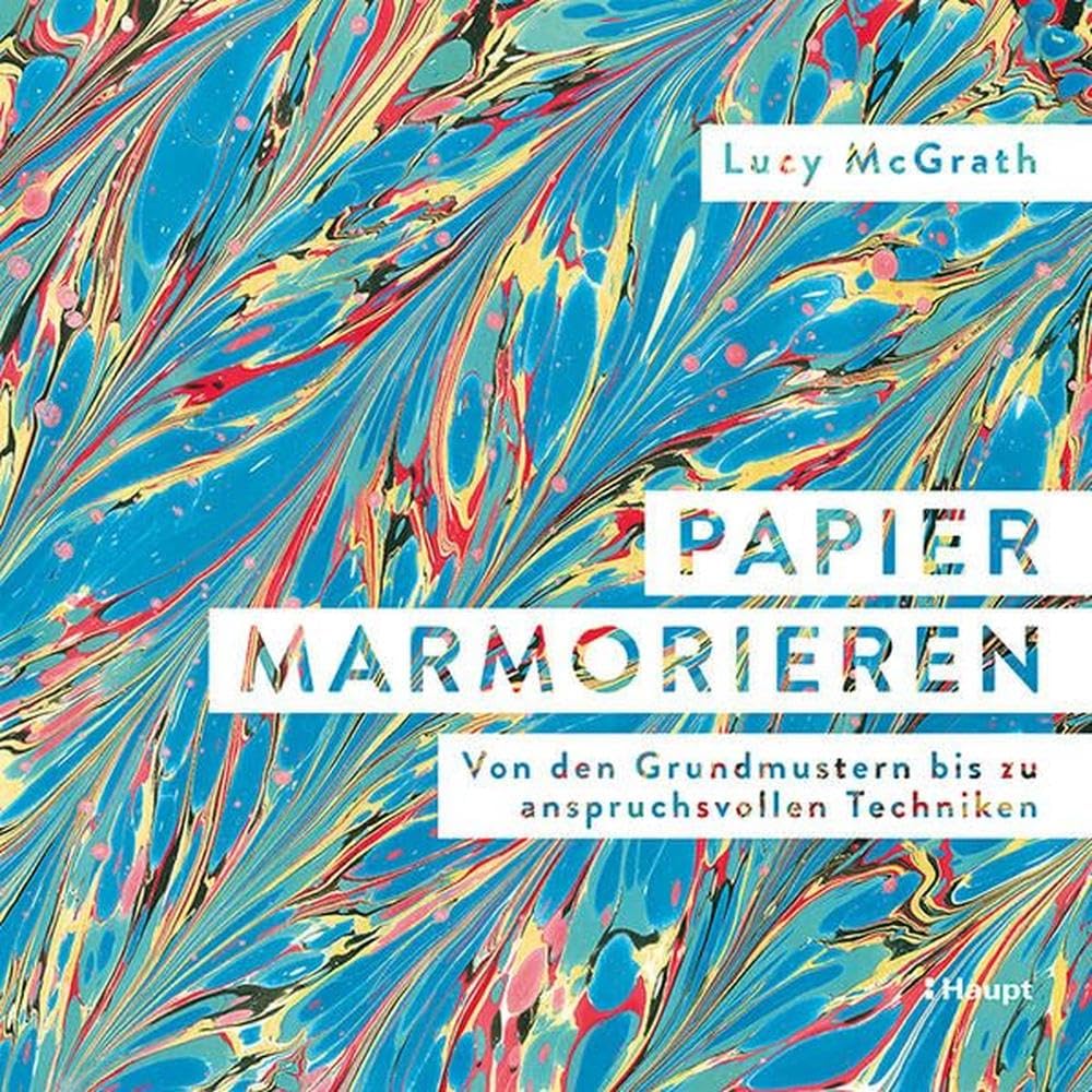 Papier marmorieren: Von den Grundmustern bis zu anspruchsvollen Techniken Film, Art & Culture