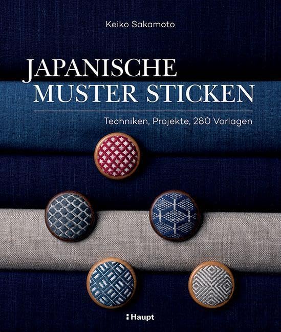 Japanische Muster sticken: Techniken, Projekte, 280 Vorlagen Film, Art & Culture