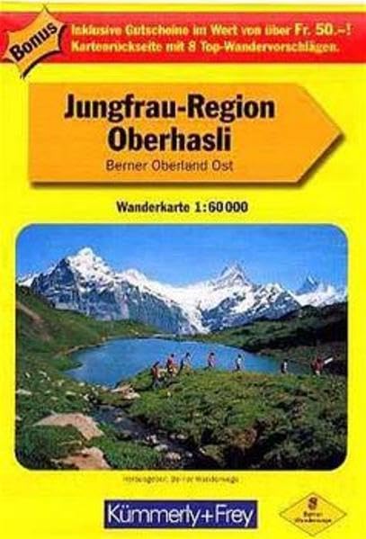 Kümmerly & Frey Karten, Jungfrau-Region, Oberhasli: Wanderkarte 1:60000. Berner Oberland Ost (Kümmerly+Frey Wanderkarte 1:60.000) Maps & Plans