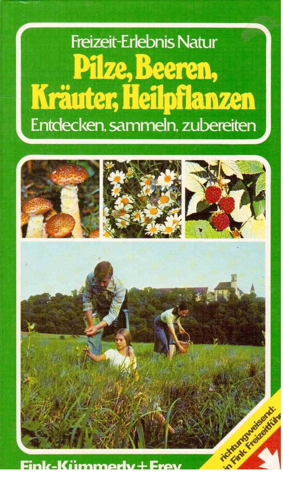 Pilze, Beeren, Kräuter, Heilpflanzen Natural Sciences