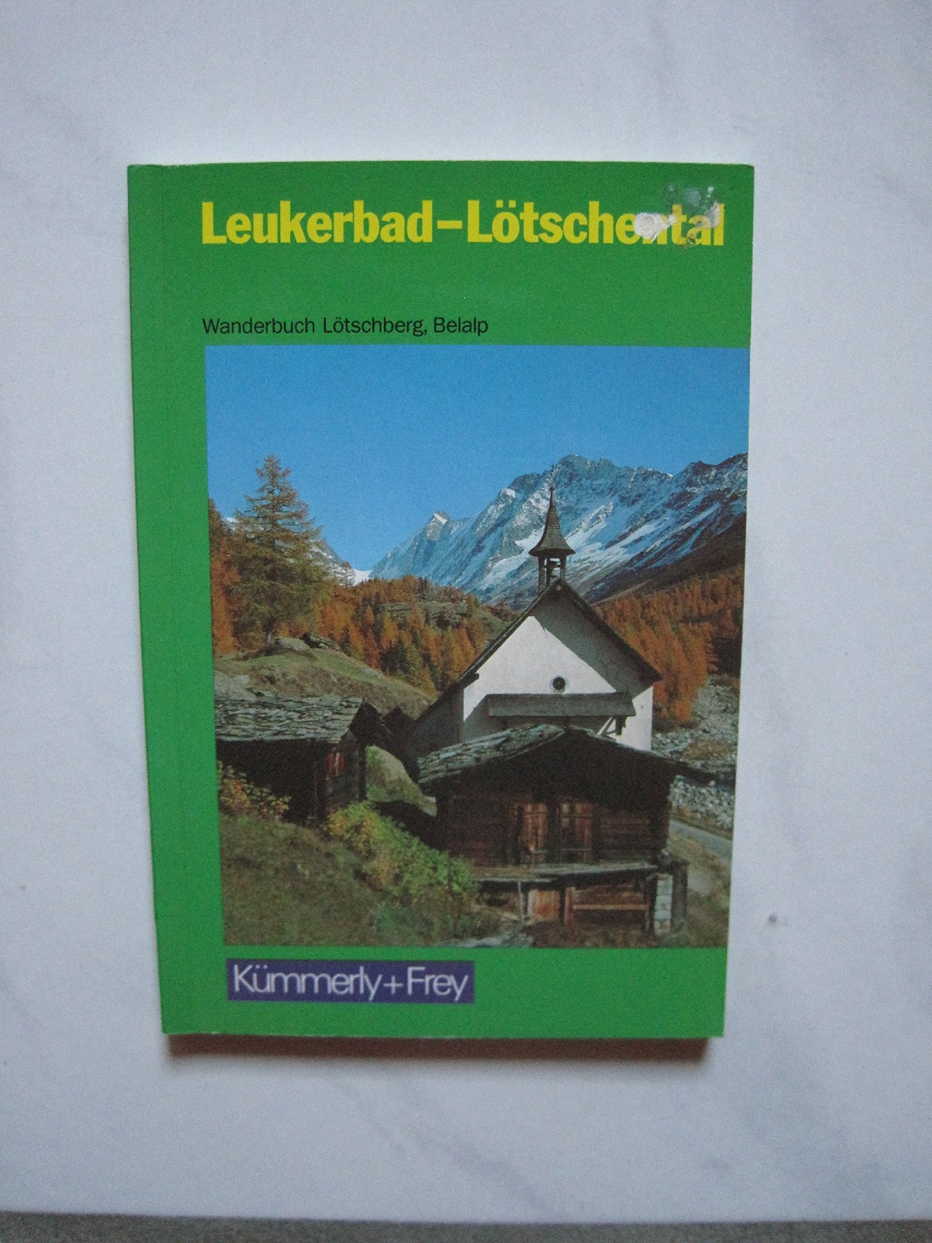 Leukerbad, Lötschental Travel Books