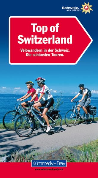 Top of Switzerland, Deutsche Ausgabe Maps & Plans