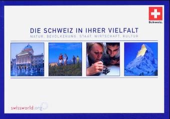 Schweiz 2003 /2004 Präsenz Schweiz Brevier deutsch. Die Schweiz in ihrer Vielfalt - Natur, Bevölkerung, Staat, Wirtschaft, Kultur Books