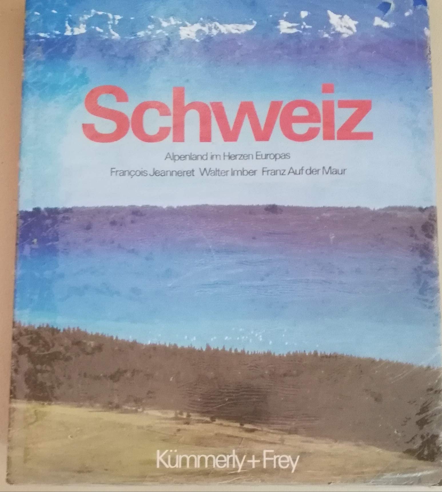 Schweiz. Alpenland im Herzen Europas Politics & History