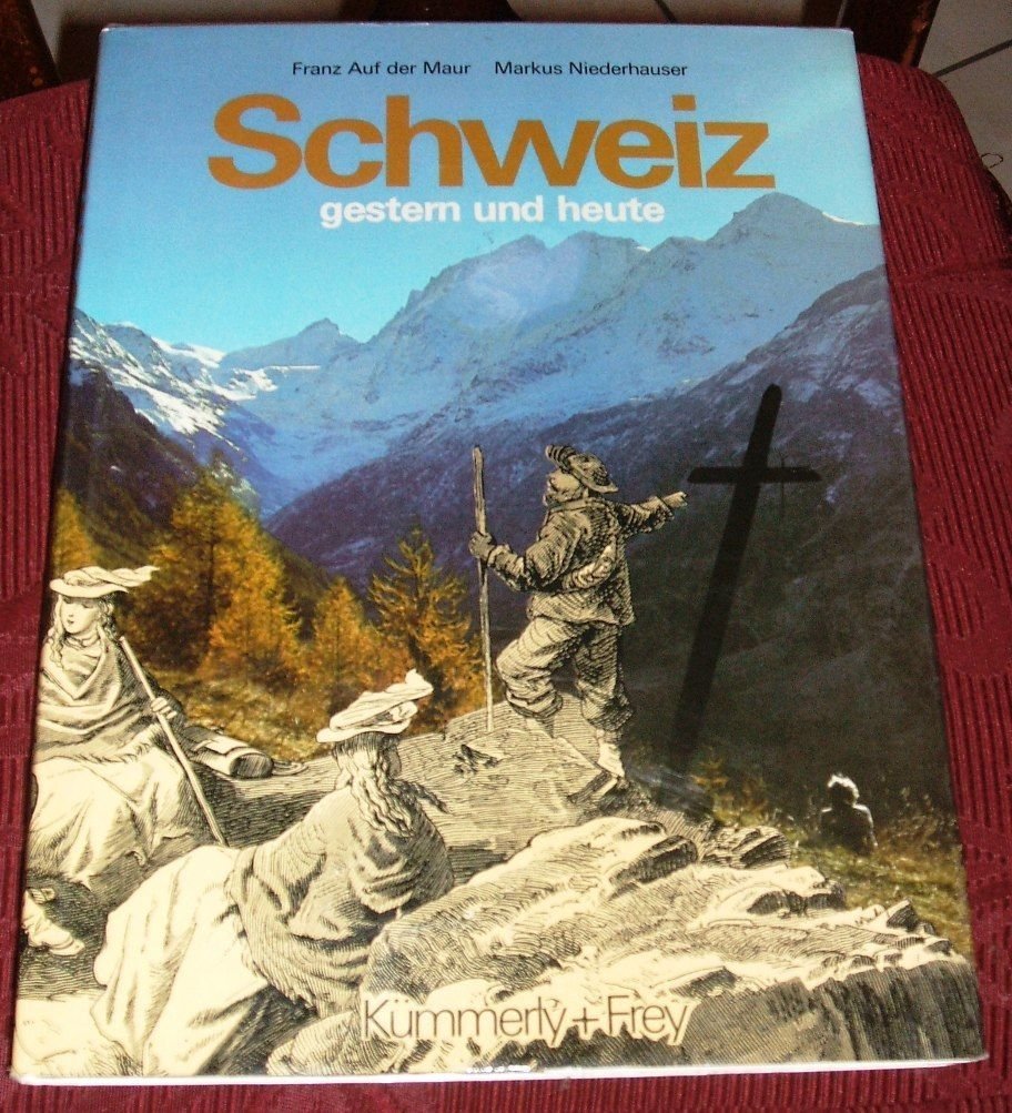 Schweiz gestern und heute Books