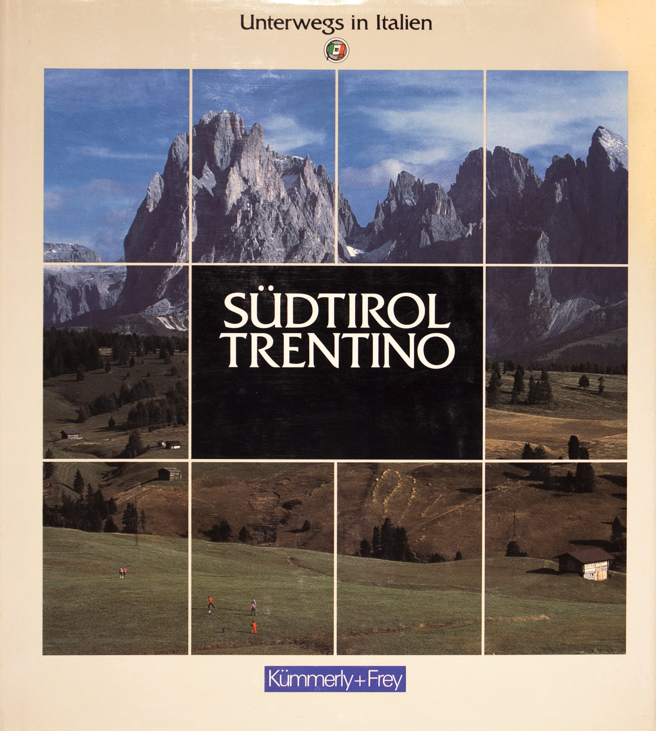 Unterwegs in Italien. Südtirol / Trentino Books