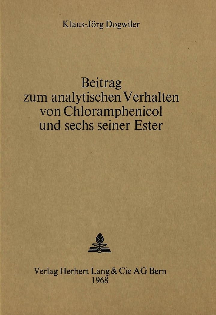 Beitrag zum analytischen Verhalten von Chloramphenicol und sechs seiner Ester Medicine