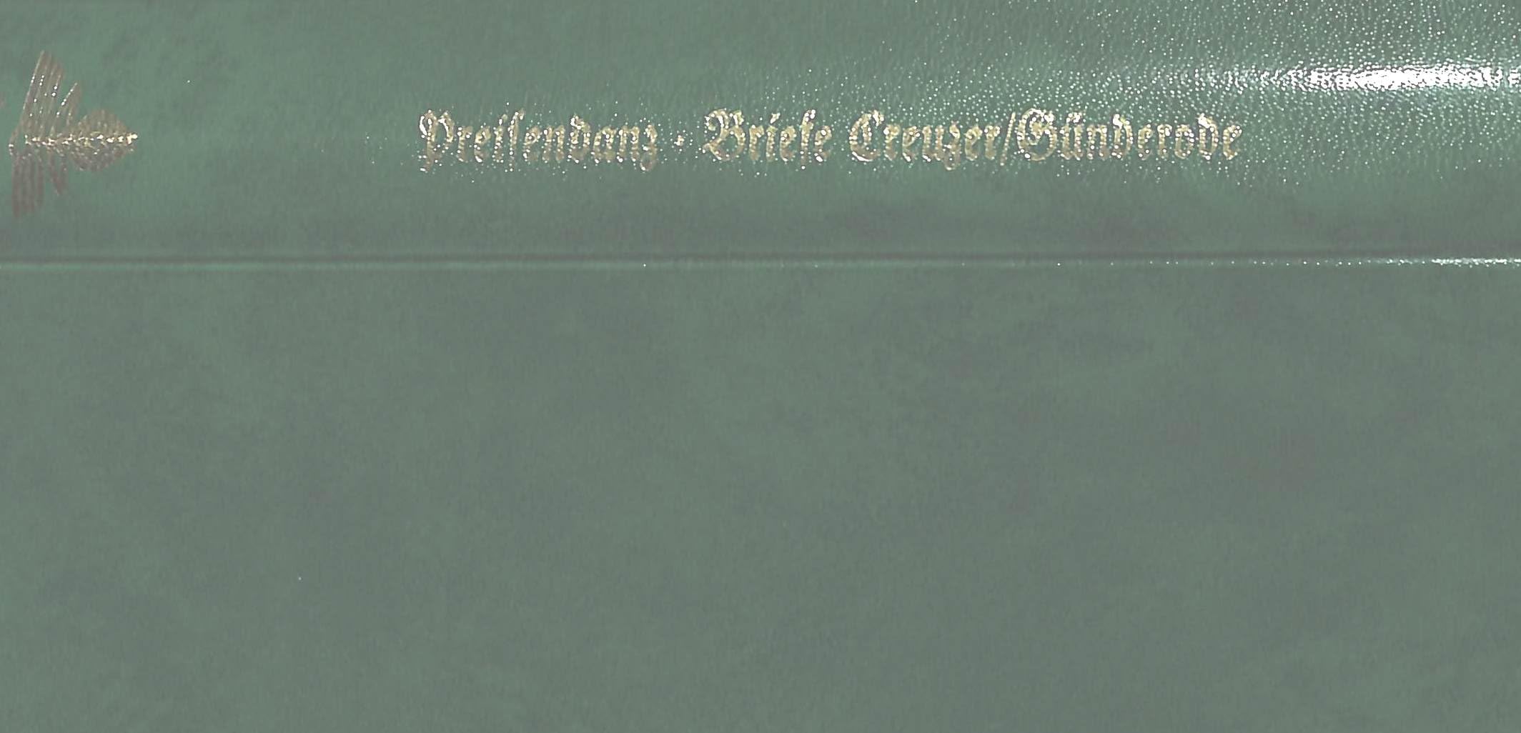 Die Liebe Der Guenderode: Friedrich Creuzers Briefe an Caroline Von Guenderode- Nachdruck Der Ausgabe Muenchen 1912 book