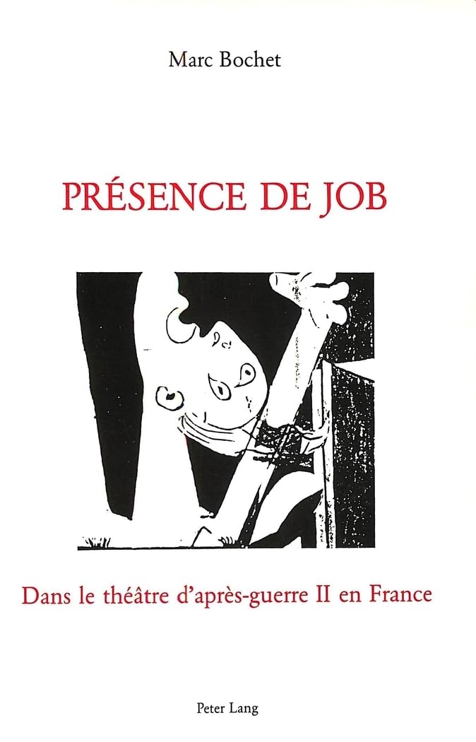 Présence de Job: Dans le théâtre d'après-guerre II en France book