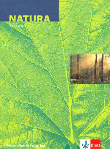 Natura 2 - Biologie für Bezirksschulen, Untergymnasien und Gymnasien: Schülerbuch Study Guides
