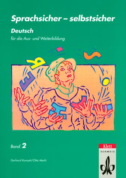 Sprachsicher - selbstsicher. Reformierte Ausgabe / Arbeitsbuch 2 Study Guides