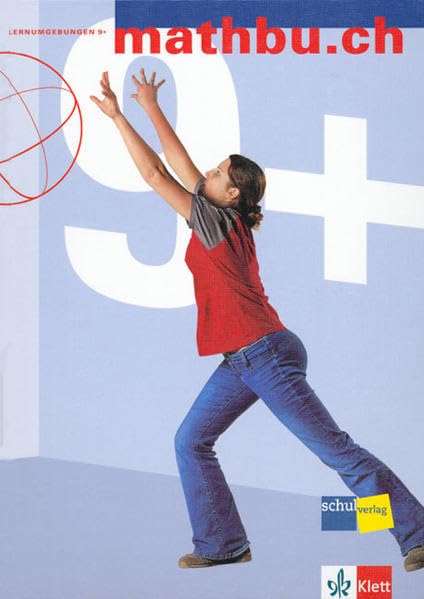 Mathbu.ch 9: Lernumgebungen 9+, Ausgabe Sekundarschule (erweiterte Ansprüche) Study Guides