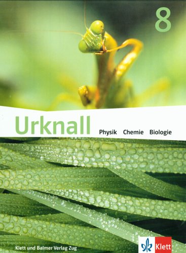 Urknall. Physik, Chemie, Biologie - Ausgabe Schweiz / Schulbuch 8 Study Guides