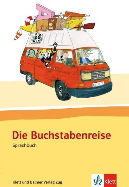 Die Buchstabenreise: Sprachbuch - Bühler, Gabi book