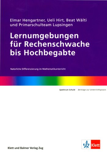 Lernumgebungen für Rechenschwache bis Hochbegabte Education & Training