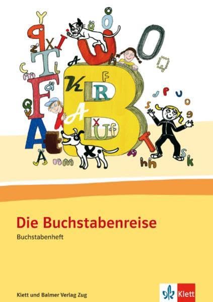 Die Buchstabenreise: Buchstabenheft Steinschrift Study Guides