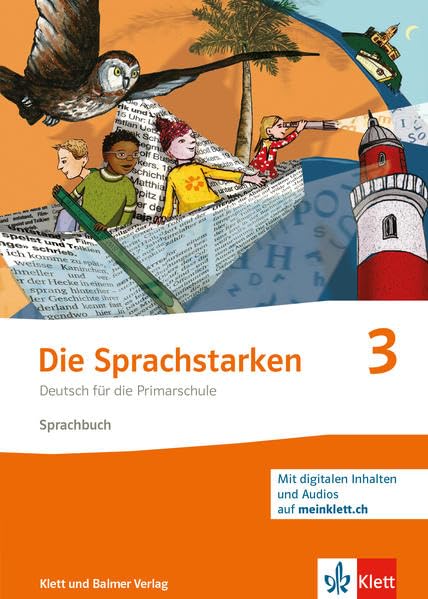 Die Sprachstarken 3 - Weiterentwicklung - Ausgabe ab 2021: Sprachbuch mit digitalen Inhalten auf meinklett.ch Study Guides