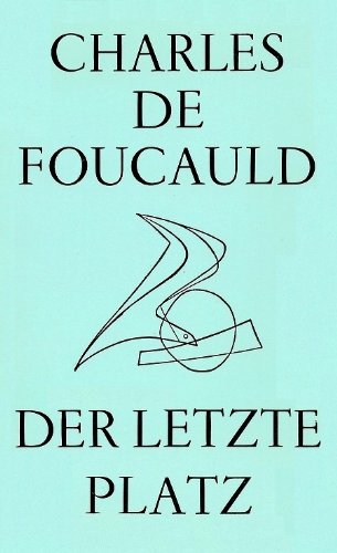 Der letzte Platz. Aufzeichnungen und Briefe Religion & Esotericism