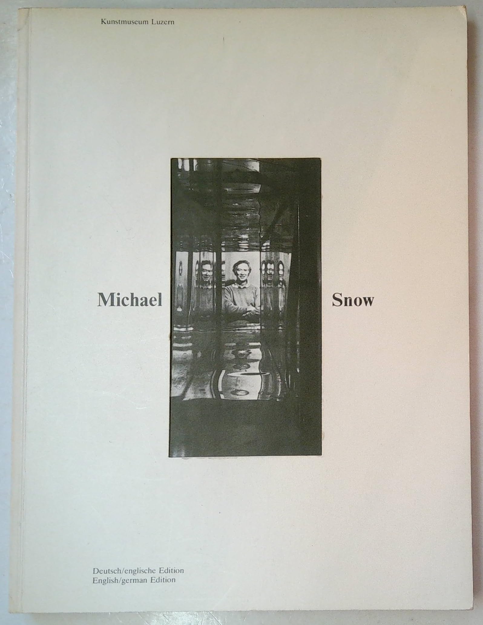 Michael Snow: Werke 1969-1978, Filme 1964-1976 / Works 1969-1978, Films 1964-1976 Books