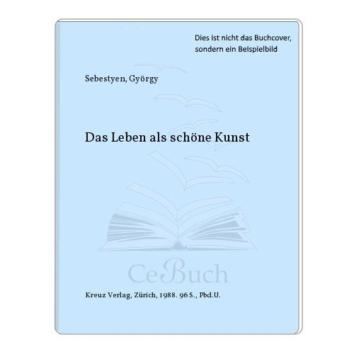 Das Leben als schöne Kunst Books