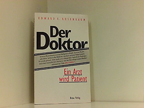 Der Doktor. Ein Arzt wird Patient Books